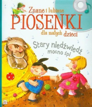 Stary niedźwiedź mocno śpi - Piosenki dla małych dzieci