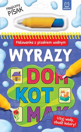 MALOWANKA Z PISAKIEM WODNYM. WYRAZY AKSJOMAT